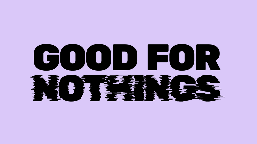 The Good for Nothings Club project thumbnail